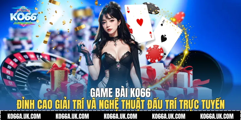 Game Bài Ko66